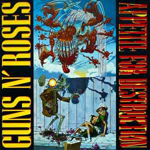 Guns N' Roses - Appetite For Destruction