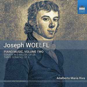 Joseph Woelfl* - Adalberto Maria Riva - Piano Music, Volume Two for sale