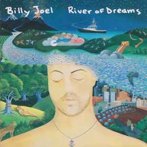 Billy Joel - River Of Dreams